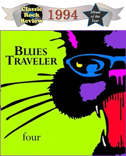 Four by Blues Traveler, 1994 Album of the Year