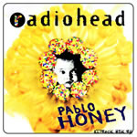 Pablo Honey by Radiohead