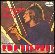 Rod Stewart Maggie May single