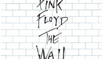 The Wall by Pink Floyd