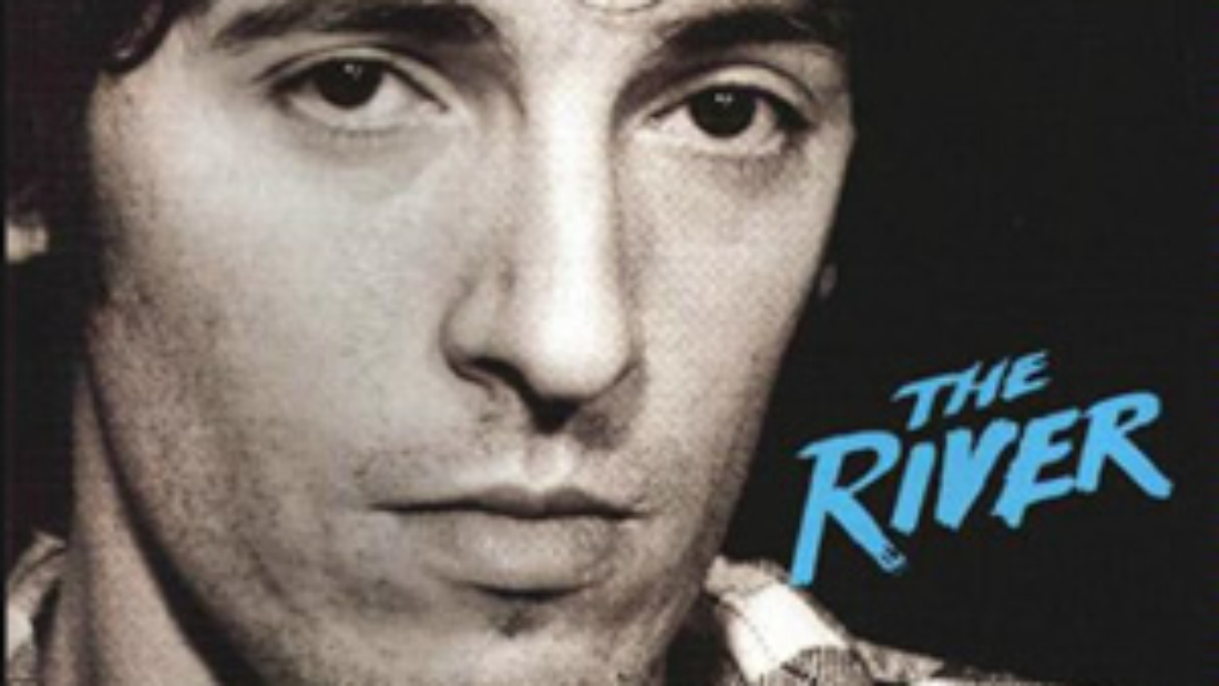 The River by Bruce Springsteen