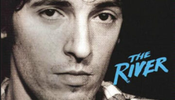 The River by Bruce Springsteen