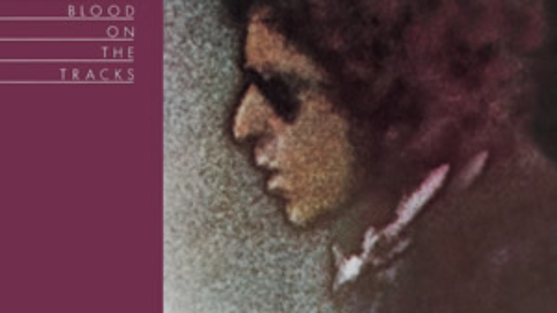 Blood On the Tracks by Bob Dylan