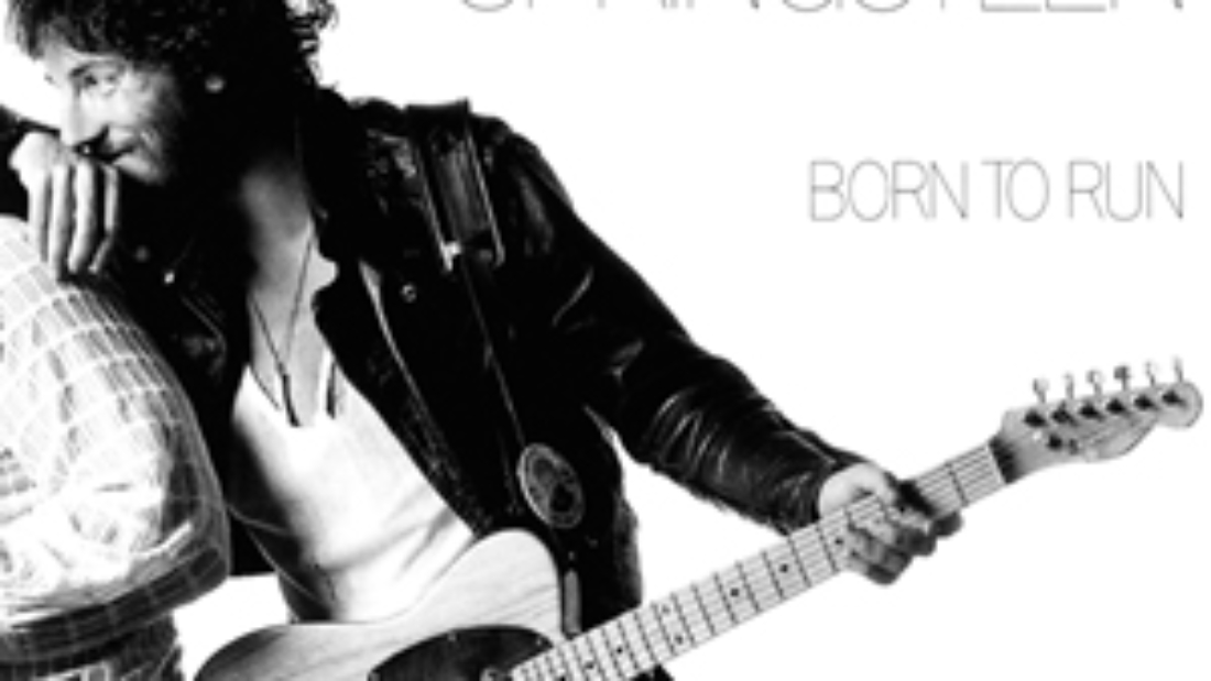 Born To Run by Bruce Springsteen