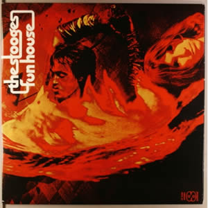 Fun House by The Stooges