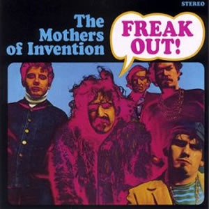 Freak Out! by The Mothers of Invention