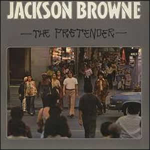 The Pretender by Jackson Browne