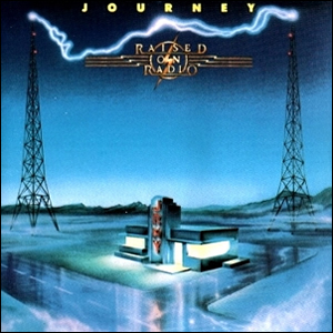 Raised On Radio by Journey