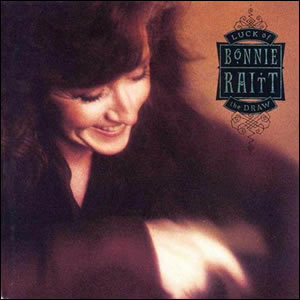 Luck of the Draw by Bonnie Raitt