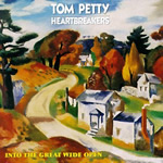 Into the Great Wide Open by Tom Petty & the Heartbreakers